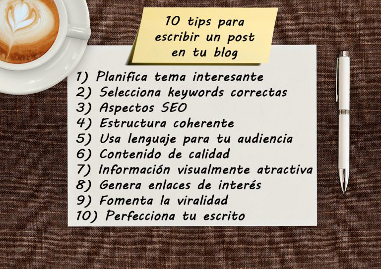 10 consejos sobre cómo escribir el mejor post en tu blog