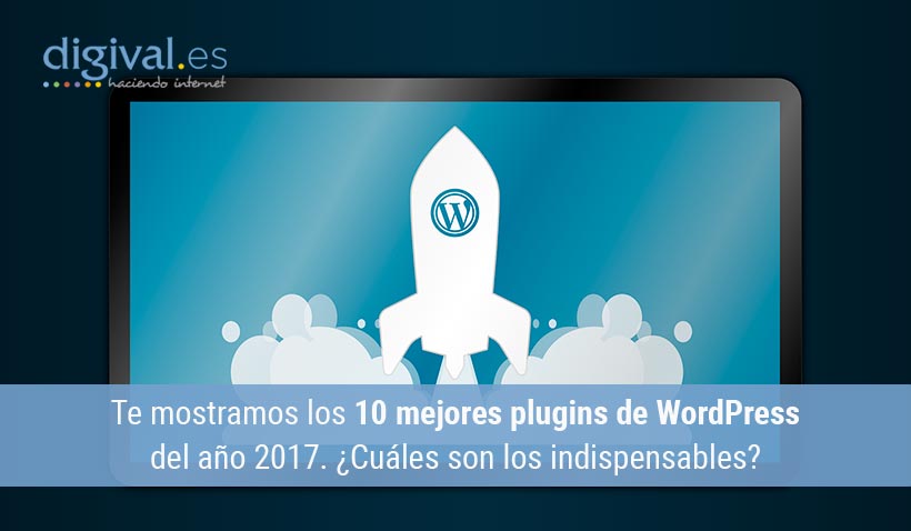 10 mejores plugins WordPress en 2017